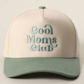 Cool Moms Club Hat